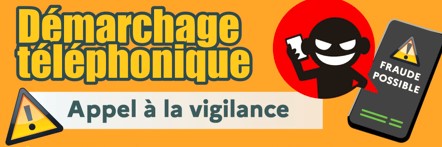 Démarchage abusif : soyez vigilants